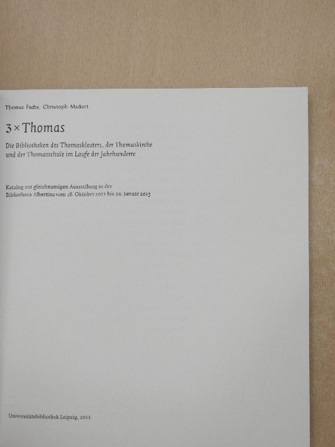 Christoph Mackert - 3x Thomas [antikvár]