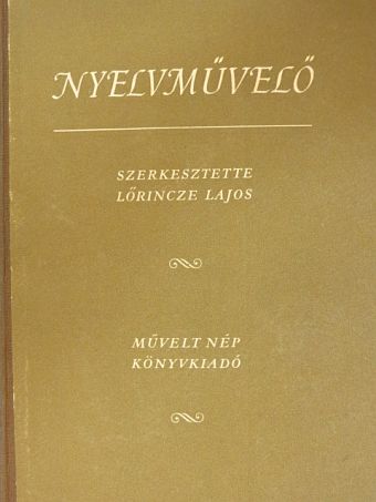 B. Lőrinczy Éva - Nyelvművelő [antikvár]