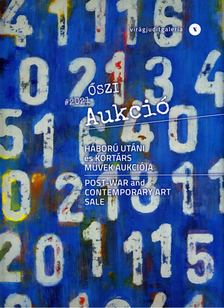 Háború utáni és kortárs művek őszi aukciója 2021 [antikvár]