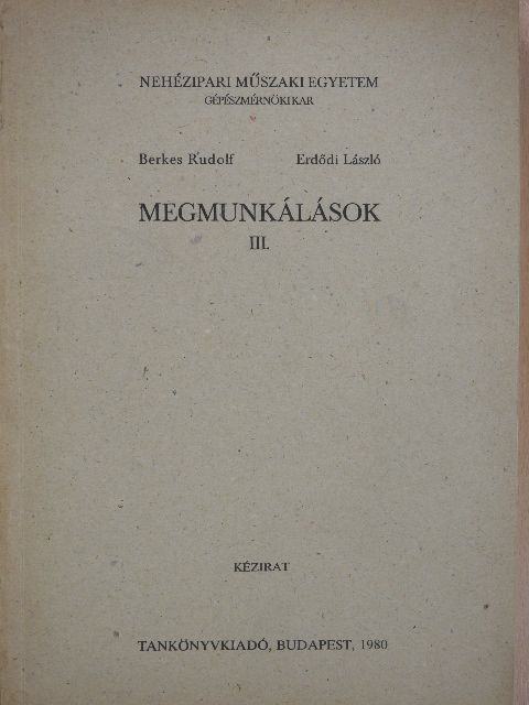Berkes Rudolf - Megmunkálások III. [antikvár]
