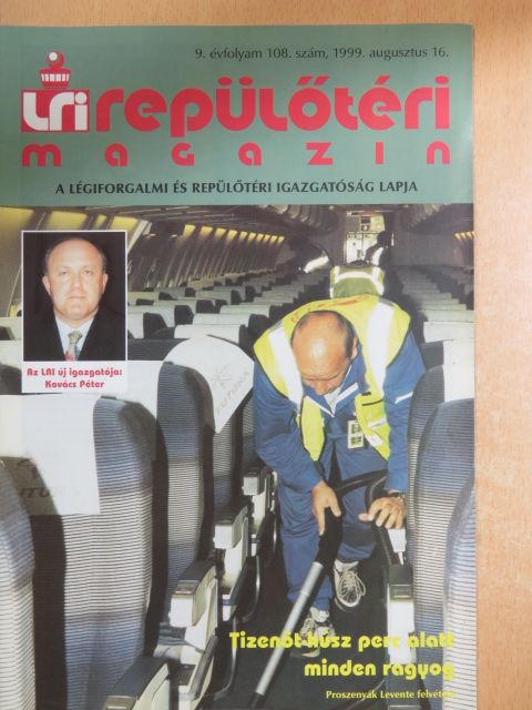 LRI Repülőtéri Magazin 1999. augusztus [antikvár]