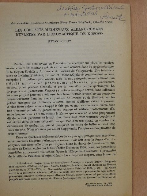 István Schütz - Les contacts médiévaux Albano-comans reflétés par l'onomastique de Kosovo (dedikált példány) [antikvár]