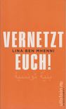 Lina Ben Mhenni - Vernetzt euch! [antikvár]