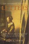 Jon E. Lewis - The Mammoth Book Of Letters [antikvár]