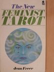 Jean Freer - The New Feminist Tarot [antikvár]