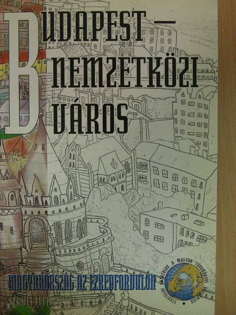 Barta Györgyi - Budapest - nemzetközi város [antikvár]