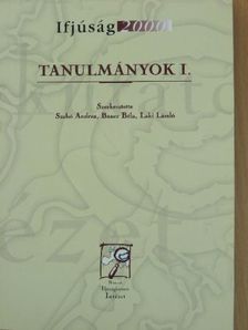 Bauer Béla - Ifjúság 2000 Tanulmányok I. [antikvár]