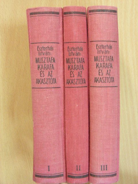 Eszterhás István - Musztafa, Karafa és az akasztófa I-III. [antikvár]