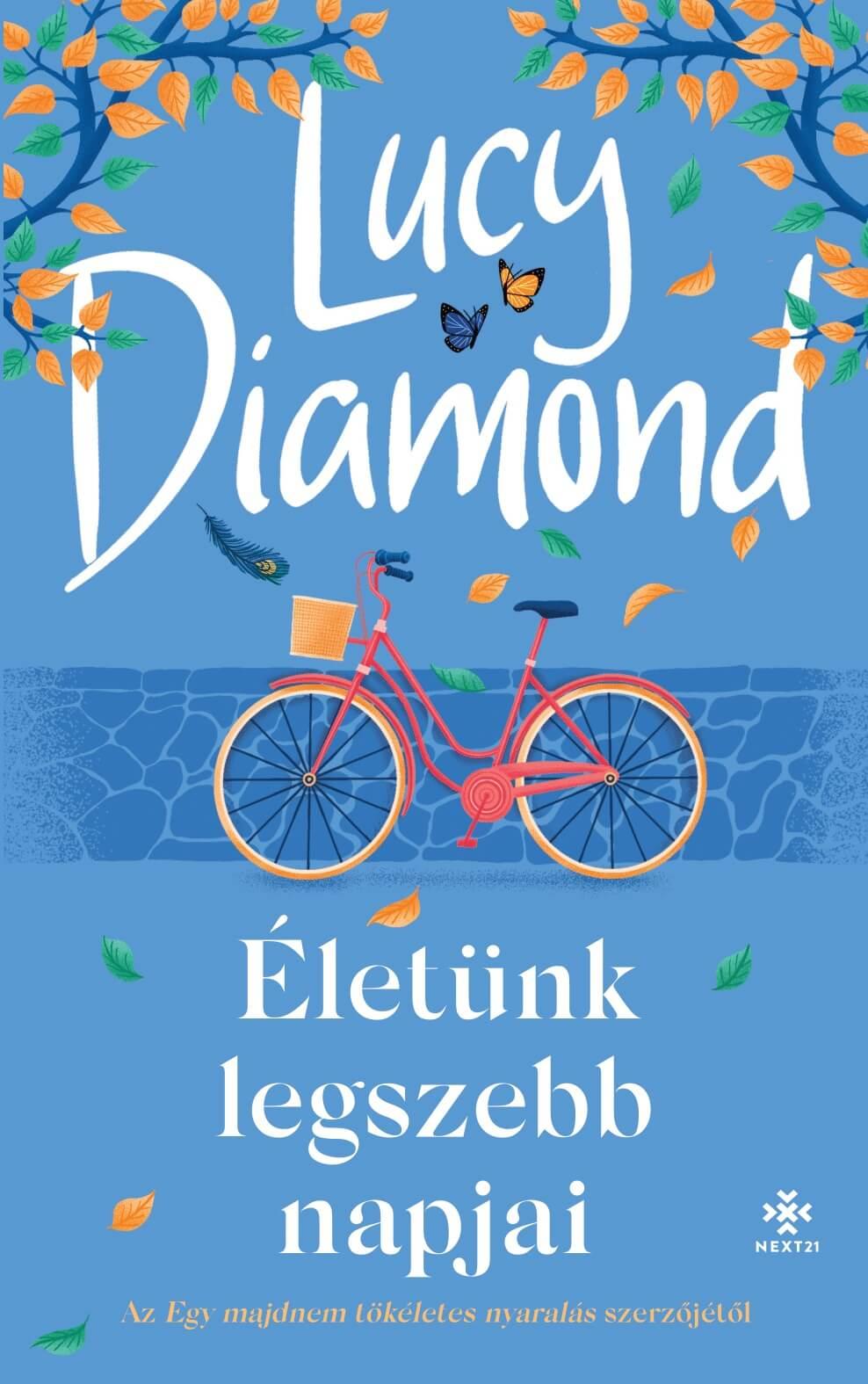 Lucy Diamond - Életünk legszebb napjai