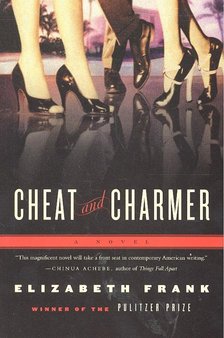 FRANK, ELIZABETH - Cheat and Charmer [antikvár]
