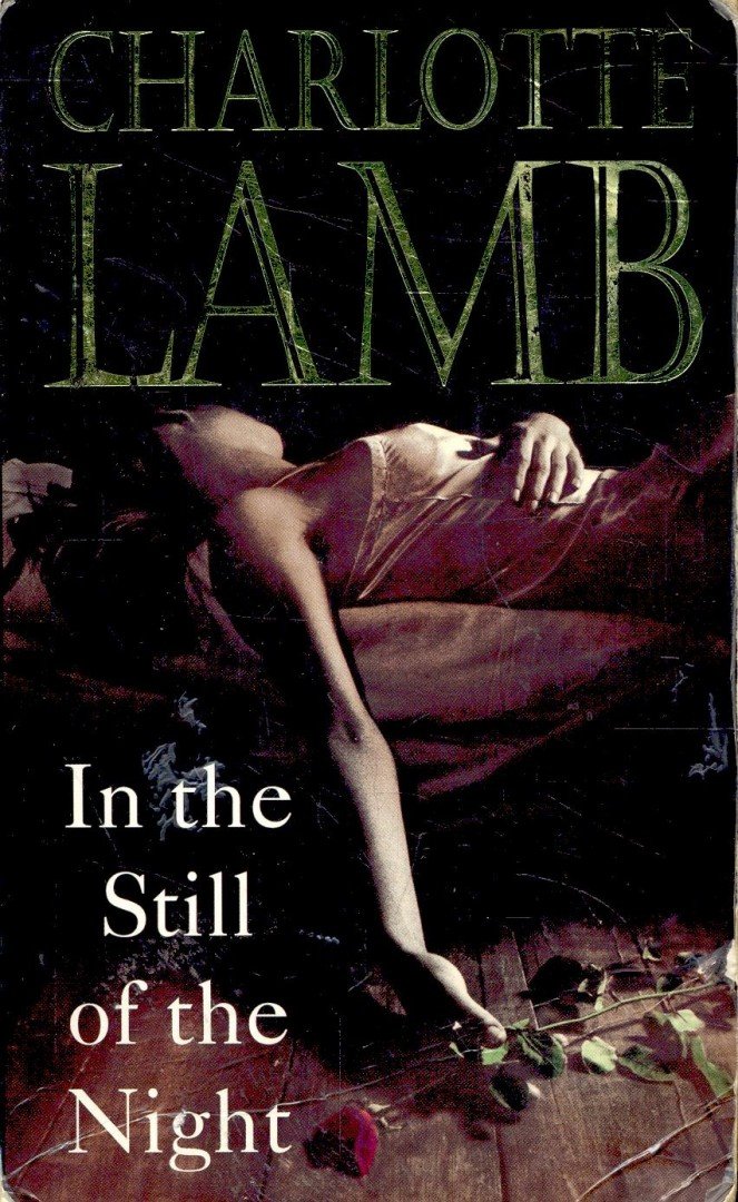 Lamb, Charlotte - In the Still of the Night [antikvár]
