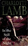 Lamb, Charlotte - In the Still of the Night [antikvár]