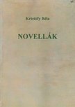 Kristófy Béla - Novellák [antikvár]