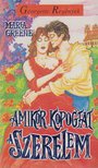 Greene, Maria - Amikor kopogtat a szerelem [antikvár]