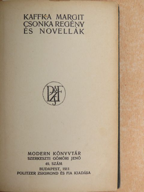 Biró Lajos - Csonka regény és novellák/Szolgák országa/Boubouroche és négy kis bolondság/A lárva mögött [antikvár]