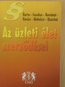Barta Judit - Az üzleti élet szerződései [antikvár]