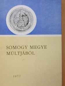 Somogy megye múltjából 1977 [antikvár]