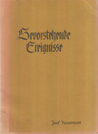 Kausemann, Josef - Bevorstehende Ereignisse [antikvár]