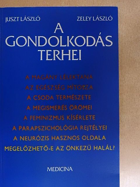 Juszt László - A gondolkodás terhei [antikvár]