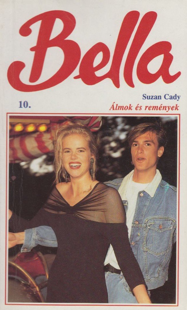 Cady, Susan - Álmok és remények [antikvár]