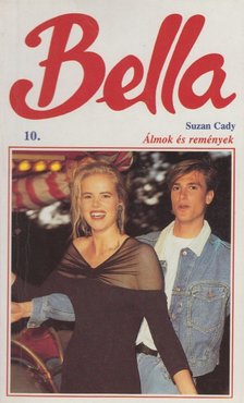 Cady, Susan - Álmok és remények [antikvár]