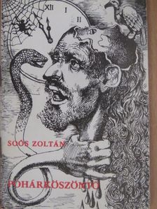 Soós Zoltán - Pohárköszöntő [antikvár]
