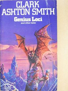 Clark Ashton Smith - Genius Loci [antikvár]