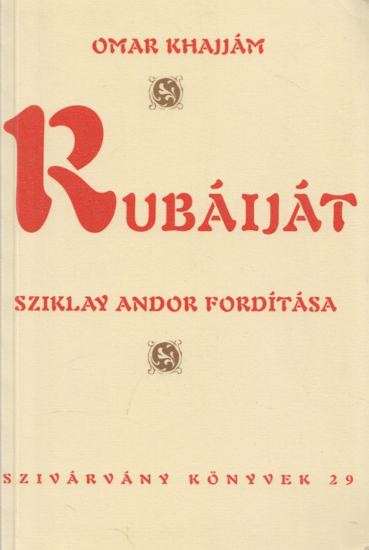 KHAJJÁM, OMAR - Rubáiját [antikvár]