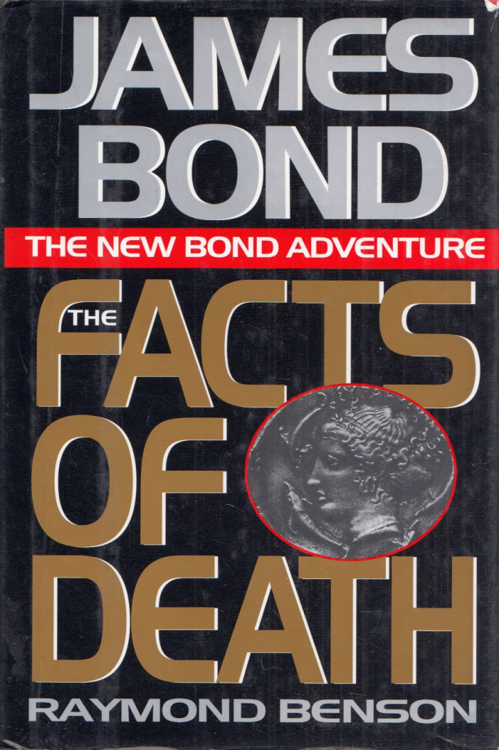 BENSON, RAYMOND - James Bond: The Facts of Death [antikvár]