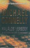 Michael Connelly - Halálos verseny a milliárdokat érő tízcentesért [antikvár]
