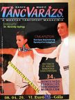 Kaán Zsuzsa - Táncvarázs 2008. április 29. [antikvár]