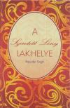 Rajinder Singh - A Szeretett Lény lakhelye [antikvár]