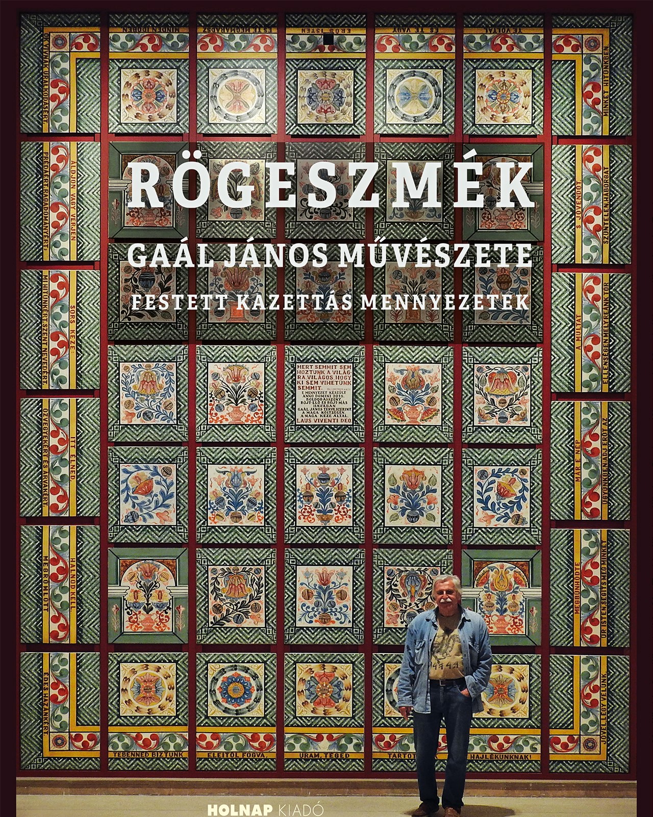 Gaál János - Rögeszmék