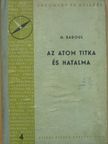G. Sadoul - Az atom titka és hatalma [antikvár]