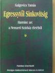 Galgovics Tamás - Egressytől Sinkovitsig [antikvár]