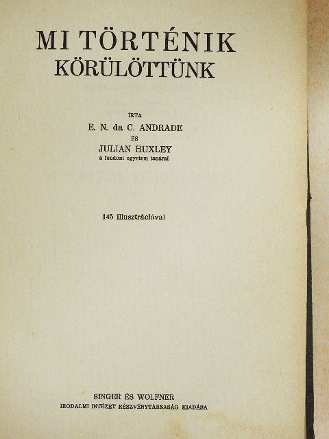 Andrade - Mi történik körülöttünk [antikvár]