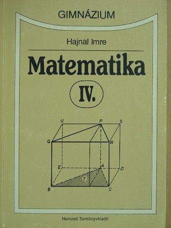 Hajnal Imre - Matematika IV. [antikvár]