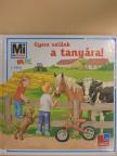 Eva Dix - Gyere velünk a tanyára! [antikvár]