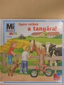 Eva Dix - Gyere velünk a tanyára! [antikvár]