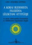 Govinda, Anagarika Láma - A korai buddhista filozófia lélektani attitűdje [antikvár]