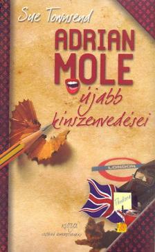 Sue Townsend - Adrian Mole újabb kínszenvedései [antikvár]