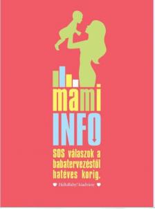 W. Ungváry Renáta - Mami Info [antikvár]
