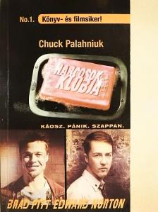 Chuck Palahniuk - Harcosok klubja [antikvár]