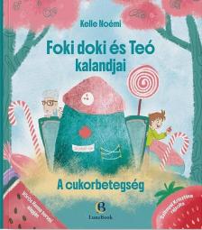 Kelle Noémi - Foki doki és Teó kalandjai