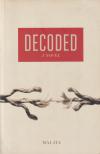 Mai Jia - Decoded [antikvár]