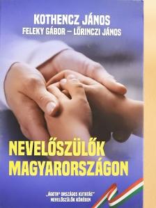 Feleky Gábor - Nevelőszülők Magyarországon [antikvár]