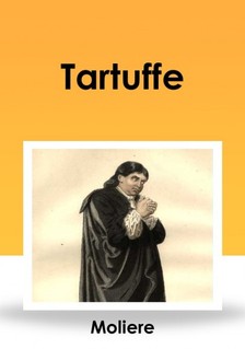 Moliere  Jean-Baptiste Poquelin - Tartuffe [eKönyv: epub, mobi]