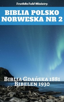 TruthBeTold Ministry, Joern Andre Halseth, Det Norske Bibelselskap - Biblia Polsko Norweska Nr 2 [eKönyv: epub, mobi]