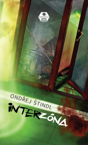 Ondøej ©tindl - InterZóna [eKönyv: epub, mobi]