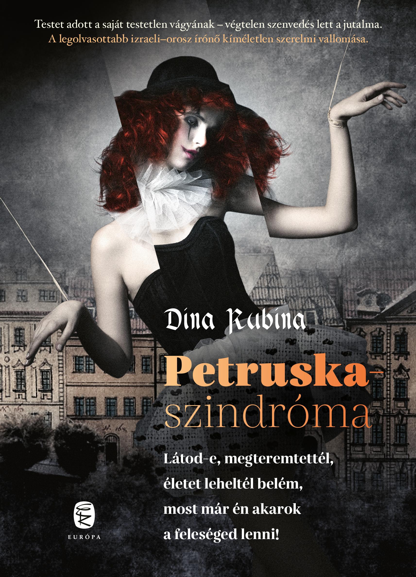RUBINA, DINA - Petruska-szindróma